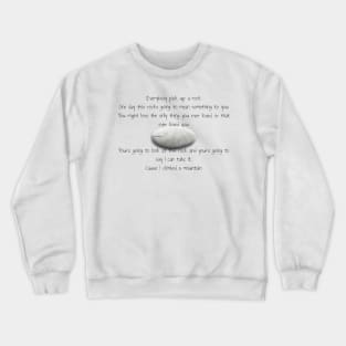 EveryBody Pick Up A Rock Crewneck Sweatshirt